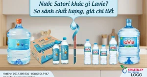Nước Satori khác gì Lavie? So sánh chất lượng, giá chi tiết